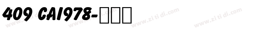 409 cai978字体转换